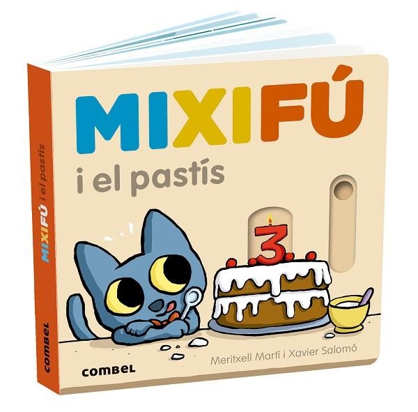 MIXIFÚ I EL PASTÍS | 9788411580748 | MARTÍ ORRIOLS, MERITXELL | Llibreria Online de Vilafranca del Penedès | Comprar llibres en català