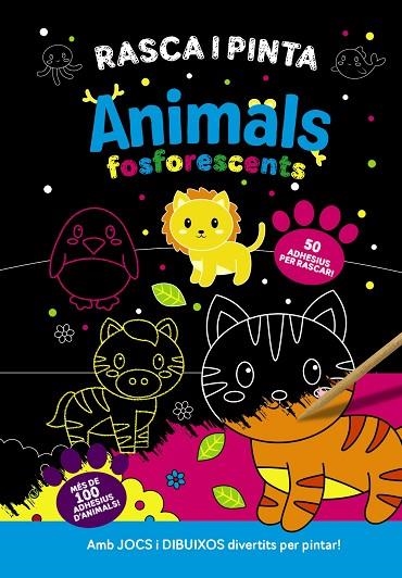 RASCA I PINTA ANIMALS FOSFORESCENTS | 9788413493107 | VV. AA | Llibreria L'Odissea - Libreria Online de Vilafranca del Penedès - Comprar libros