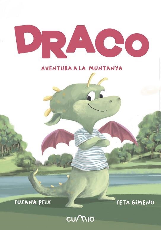 DRACO AVENTURA A LA MUNTANYA | 9788482896571 | PEIX, SUSANA/GIMENO, SETA | Llibreria Online de Vilafranca del Penedès | Comprar llibres en català
