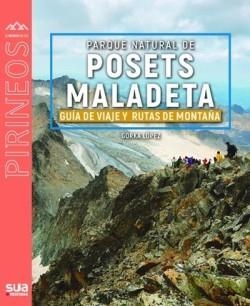 PARQUE NATURAL POSETS MALADETA | 9788482168777 | LÓPEZ, GORKA | Llibreria Online de Vilafranca del Penedès | Comprar llibres en català