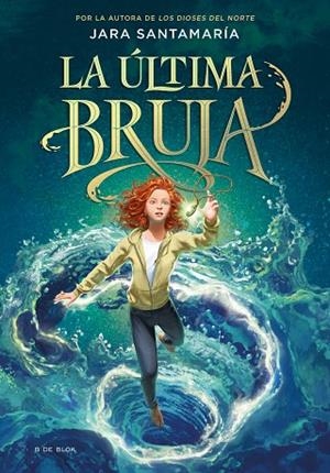 LA ÚLTIMA BRUJA 1 - LA ÚLTIMA BRUJA | 9788418688805 | SANTAMARÍA, JARA | Llibreria L'Odissea - Libreria Online de Vilafranca del Penedès - Comprar libros