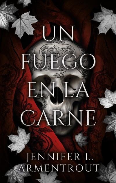 UN FUEGO EN LA CARNE | 9788419252524 | ARMENTROUT, JENNIFER L. | Llibreria Online de Vilafranca del Penedès | Comprar llibres en català