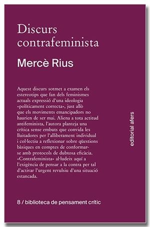 DISCURS CONTRAFEMINISTA | 9788418618758 | RIUS SANTAMARIA, MERCÈ | Llibreria Online de Vilafranca del Penedès | Comprar llibres en català
