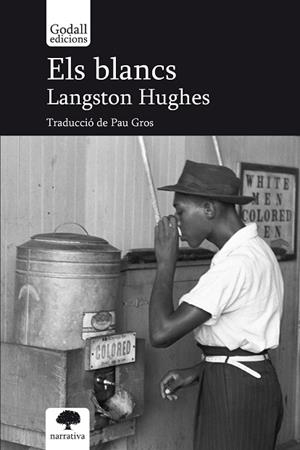ELS BLANCS | 9788412791105 | HUGHES, LANGSTON | Llibreria L'Odissea - Libreria Online de Vilafranca del Penedès - Comprar libros