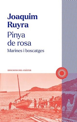 PINYA DE ROSA | 9788412828603 | RUYRA, JOAQUIM | Llibreria L'Odissea - Libreria Online de Vilafranca del Penedès - Comprar libros