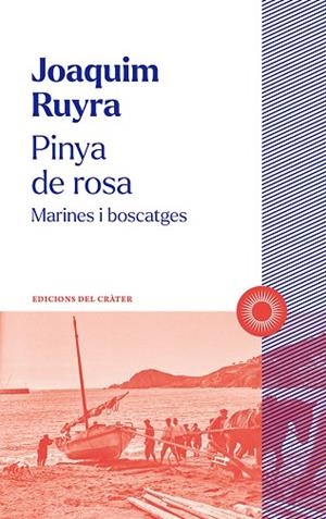 PINYA DE ROSA | 9788412828603 | RUYRA, JOAQUIM | Llibreria Online de Vilafranca del Penedès | Comprar llibres en català