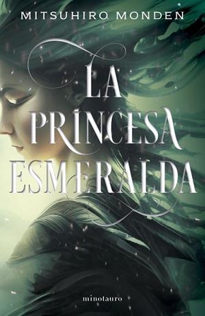 LA PRINCESA ESMERALDA | 9788445016237 | MONDEN, MITSUHIRO | Llibreria L'Odissea - Libreria Online de Vilafranca del Penedès - Comprar libros