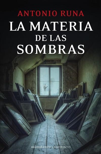 LA MATERIA DE LAS SOMBRAS | 9788445016800 | RUNA, ANTONIO | Llibreria L'Odissea - Libreria Online de Vilafranca del Penedès - Comprar libros
