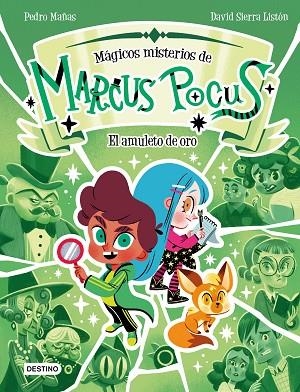 MÁGICOS MISTERIOS DE MARCUS POCUS 1 EL AMULETO DE ORO | 9788408282488 | MAÑAS, PEDRO/SIERRA LISTÓN, DAVID | Llibreria L'Odissea - Libreria Online de Vilafranca del Penedès - Comprar libros