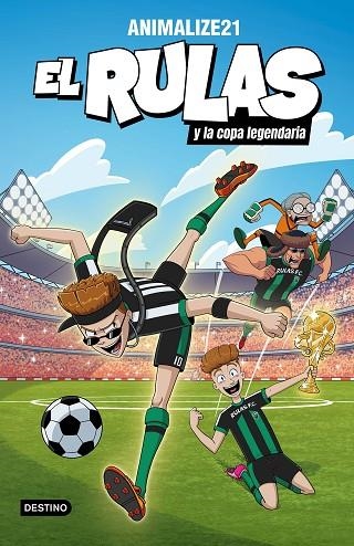 EL RULAS 2 EL RULAS Y LA COPA LEGENDARIA | 9788408282501 | ANIMALIZE21 | Llibreria L'Odissea - Libreria Online de Vilafranca del Penedès - Comprar libros