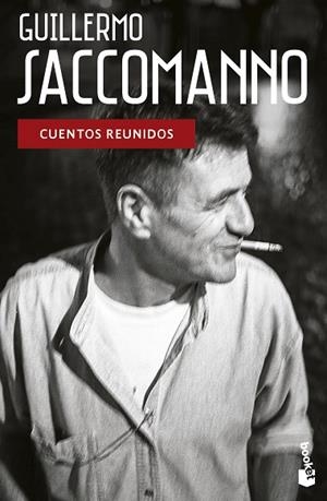 CUENTOS REUNIDOS | 9788432242946 | SACCOMANNO, GUILLERMO | Llibreria L'Odissea - Libreria Online de Vilafranca del Penedès - Comprar libros
