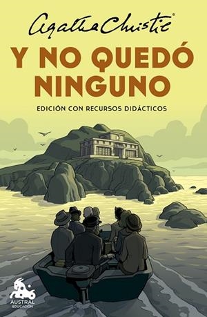 Y NO QUEDÓ NINGUNO ( EDICIÓN CON RECURSOS DIDÁCTICOS ) | 9788467072785 | CHRISTIE, AGATHA | Llibreria L'Odissea - Libreria Online de Vilafranca del Penedès - Comprar libros