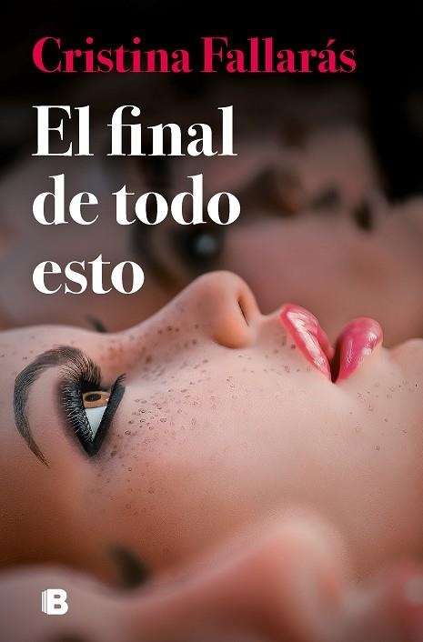 EL FINAL DE TODO ESTO | 9788466673488 | FALLARÁS, CRISTINA | Llibreria Online de Vilafranca del Penedès | Comprar llibres en català