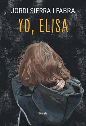 YO ELISA | 9788419942692 | SIERRA I FABRA, JORDI | Llibreria L'Odissea - Libreria Online de Vilafranca del Penedès - Comprar libros