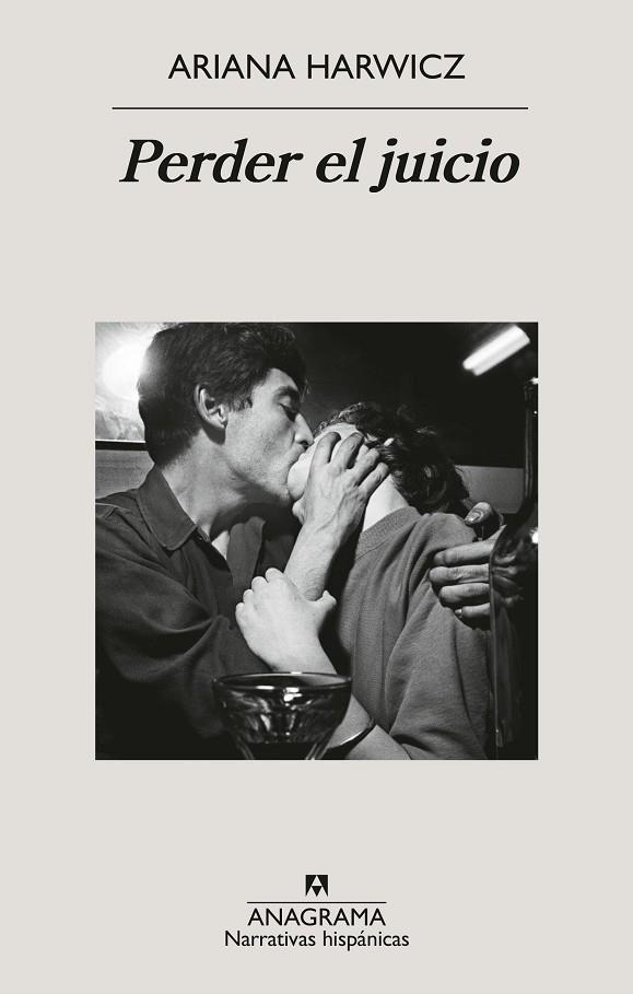 PERDER EL JUICIO | 9788433924056 | HARWICZ, ARIANA | Llibreria Online de Vilafranca del Penedès | Comprar llibres en català