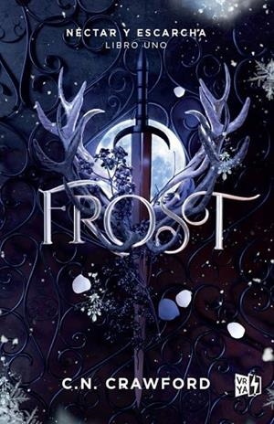 FROST | 9788419873132 | CRAWFORD, C. N. | Llibreria L'Odissea - Libreria Online de Vilafranca del Penedès - Comprar libros