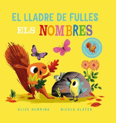 EL LLADRE DE FULLES ELS NOMBRES | 9788418753381 | HEMMING, ALICE/SLATER, NICOLA | Llibreria L'Odissea - Libreria Online de Vilafranca del Penedès - Comprar libros