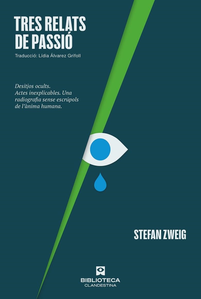 TRES RELATS DE PASSIÓ | 9788419627377 | ZWEIG, STEFAN | Llibreria Online de Vilafranca del Penedès | Comprar llibres en català