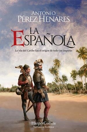 LA ESPAÑOLA | 9788419809353 | PÉREZ HENARES, ANTONIO | Llibreria L'Odissea - Libreria Online de Vilafranca del Penedès - Comprar libros