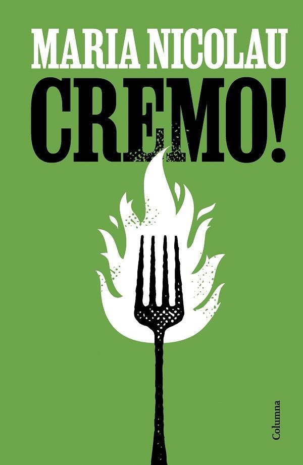 CREMO ! | 9788466431774 | NICOLAU, MARIA | Llibreria L'Odissea - Libreria Online de Vilafranca del Penedès - Comprar libros