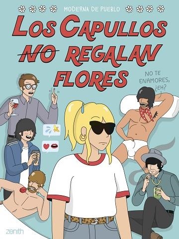 LOS CAPULLOS REGALAN FLORES | 9788408254225 | MODERNA DE PUEBLO | Llibreria L'Odissea - Libreria Online de Vilafranca del Penedès - Comprar libros