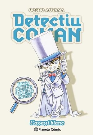 DETECTIU CONAN 16 L'ASSASSÍ BLANC | 9788411611329 | AOYAMA, GOSHO | Llibreria L'Odissea - Libreria Online de Vilafranca del Penedès - Comprar libros