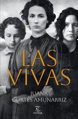 LAS VIVAS | 9788467072709 | CORTÉS AMUNARRIZ, JUANA | Llibreria Online de Vilafranca del Penedès | Comprar llibres en català