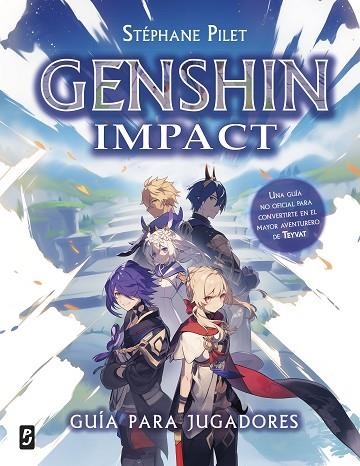 GENSHIN IMPACT GUÍA PARA JUGADORES | 9788408286066 | PILET, STÉPHANE | Llibreria L'Odissea - Libreria Online de Vilafranca del Penedès - Comprar libros