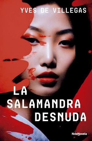 LA SALAMANDRA DESNUDA | 9788410140059 | DE VILLEGAS, YVES | Llibreria L'Odissea - Libreria Online de Vilafranca del Penedès - Comprar libros