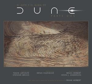 EL ARTE Y EL ALMA DE DUNE PARTE 2 | 9788467964530 | LAPOINTE, TANYA/BROOS, STEFANIE | Llibreria Online de Vilafranca del Penedès | Comprar llibres en català
