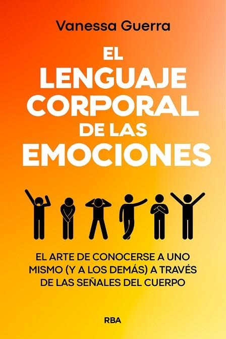 EL LENGUAJE CORPORAL DE LAS EMOCIONES | 9788411323420 | GUERRA, VANESSA | Llibreria L'Odissea - Libreria Online de Vilafranca del Penedès - Comprar libros