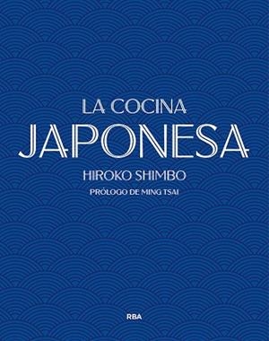 LA COCINA JAPONESA | 9788490569252 | SHIMBO, HIROKO | Llibreria Online de Vilafranca del Penedès | Comprar llibres en català
