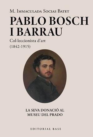 PABLO BOSCH I BARRAU | 9788419007971 | SOCIAS I BATET, M. IMMACULADA | Llibreria L'Odissea - Libreria Online de Vilafranca del Penedès - Comprar libros