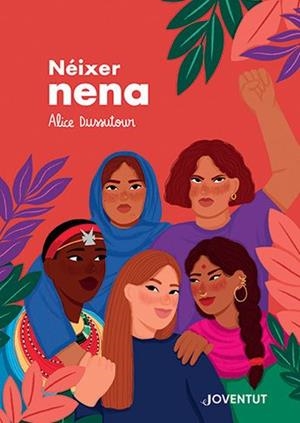 NÉIXER NENA | 9788426148186 | DUSSUTOUR, ALICE | Llibreria L'Odissea - Libreria Online de Vilafranca del Penedès - Comprar libros