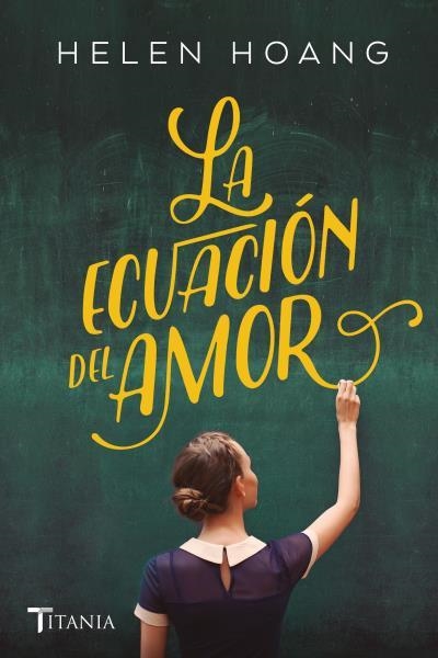 LA ECUACIÓN DEL AMOR | 9788416327638 | HOANG, HELEN | Llibreria L'Odissea - Libreria Online de Vilafranca del Penedès - Comprar libros