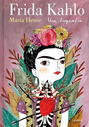 FRIDA KAHLO UNA BIOGRAFÍA ( EDICIÓN ESPECIAL ) | 9788426430885 | HESSE, MARÍA | Llibreria L'Odissea - Libreria Online de Vilafranca del Penedès - Comprar libros
