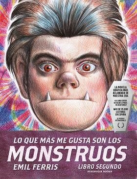 LO QUE MÁS ME GUSTA SON LOS MONSTRUOS 2 | 9788419437822 | FERRIS, EMIL | Llibreria L'Odissea - Libreria Online de Vilafranca del Penedès - Comprar libros