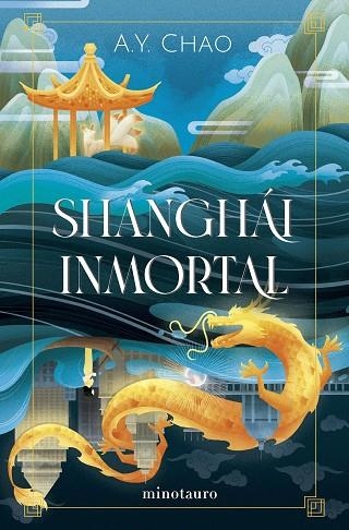 SHANGHÁI INMORTAL | 9788445016947 | CHAO, A.Y. | Llibreria L'Odissea - Libreria Online de Vilafranca del Penedès - Comprar libros