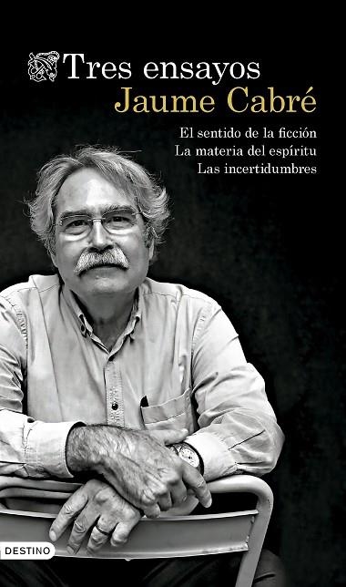 TRES ENSAYOS | 9788423364954 | CABRÉ, JAUME | Llibreria L'Odissea - Libreria Online de Vilafranca del Penedès - Comprar libros
