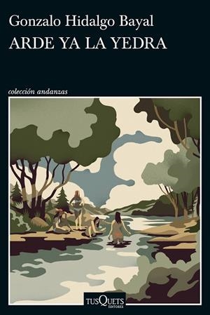 ARDE YA LA YEDRA | 9788411074483 | HIDALGO BAYAL, GONZALO | Llibreria L'Odissea - Libreria Online de Vilafranca del Penedès - Comprar libros
