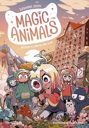 MAGIC ANIMALS 6 MISTERI A L'HOTEL DEL LLAC | 9788413897820 | ISERN, SUSANNA/DALMAU, CARLES | Llibreria L'Odissea - Libreria Online de Vilafranca del Penedès - Comprar libros