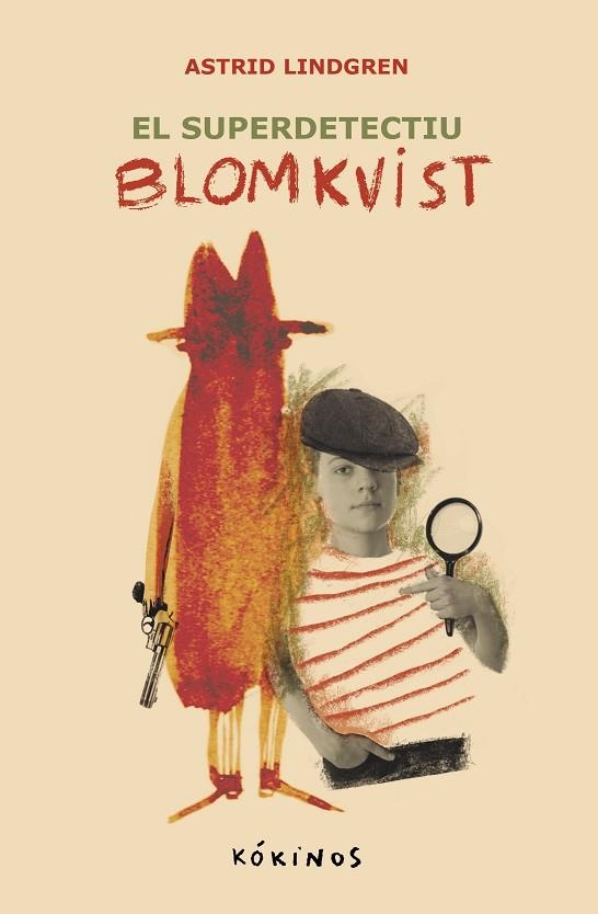EL SUPER DETECTIU BLOMKVIST | 9788419475596 | LINDGREN, ASTRID | Llibreria L'Odissea - Libreria Online de Vilafranca del Penedès - Comprar libros