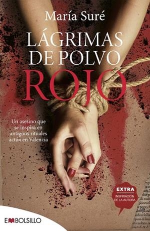 LÁGRIMAS DE POLVO ROJO | 9788418185670 | SURÉ, MARÍA | Llibreria L'Odissea - Libreria Online de Vilafranca del Penedès - Comprar libros