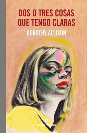 DOS O TRES COSAS QUE TENGO CLARAS | 9788419158666 | ALLISON, DOROTHY | Llibreria L'Odissea - Libreria Online de Vilafranca del Penedès - Comprar libros