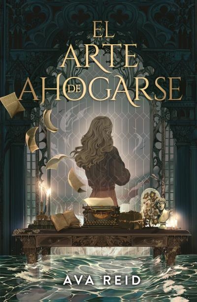 EL ARTE DE AHOGARSE | 9788419030900 | REID, AVA | Llibreria L'Odissea - Libreria Online de Vilafranca del Penedès - Comprar libros