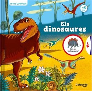 ELS DINOSAURES ( PETITS CURIOSOS ) | 9788419987020 | ROLAND, CLAUDINE | Llibreria L'Odissea - Libreria Online de Vilafranca del Penedès - Comprar libros