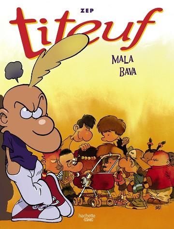 MALA BAVA RECOPILATORI DELS CÒMICS DE TITEUF ( NÚM 5 6 7) | 9788419804464 | ZEP | Llibreria L'Odissea - Libreria Online de Vilafranca del Penedès - Comprar libros