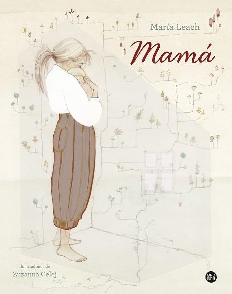 MAMÁ | 9788408283331 | LEACH, MARÍA | Llibreria L'Odissea - Libreria Online de Vilafranca del Penedès - Comprar libros