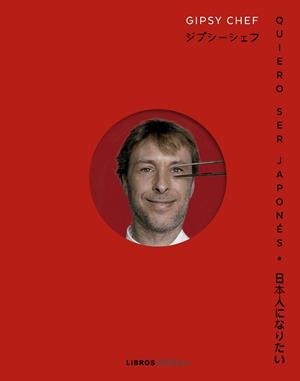 QUIERO SER JAPONÉS | 9788448040987 | ALBUERNE, PABLO | Llibreria L'Odissea - Libreria Online de Vilafranca del Penedès - Comprar libros