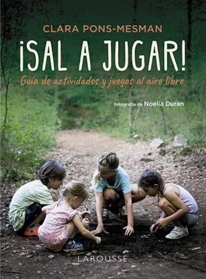 SAL A JUGAR ! | 9788410124141 | PONS-MESMAN, CLARA | Llibreria Online de Vilafranca del Penedès | Comprar llibres en català